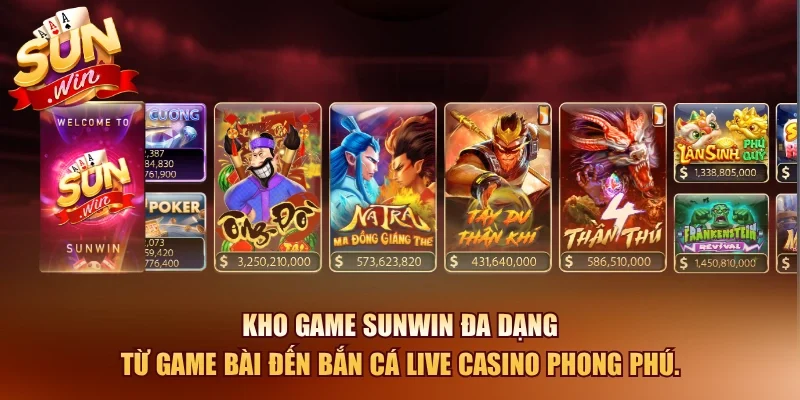 Sunwin - Link Dowload Sunwin APK/IOS Chính Thức 2026 18 Sunwin Kho game Sunwin đa dạng từ game bài đến bắn cá live casino phong phú.